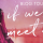 BLOG TOUR | REVIEW: If We Ever Meet Again by Ana Huang
